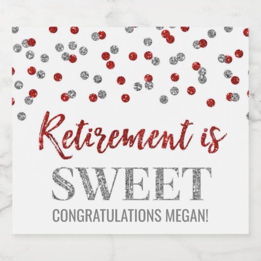 Pensionering is Sweet Red Silver Confetti Sparkling Wijnetiket (Enkel label)