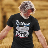 Pensionering postpersoneel Funny Remoe Mailman T-shirt