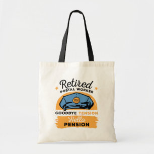 Pensionering postwerknemers Pensioen Hallo pensioe Tote Bag