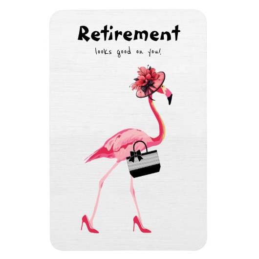 Pensionering staat je goed! Chique Classy Flamingo Magneet (Verticaal)