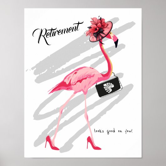 Pensionering staat je goed! Chique Classy Flamingo Poster (Voorkant)