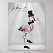 Pensionering staat je goed! Dapper Pink Flamingo Poster (Voorkant)