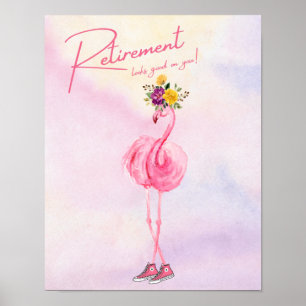 Pensionering staat je goed! Flamingo in Sneakers Poster