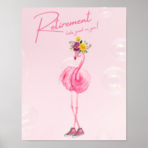 Pensionering staat je goed! Flamingo in Sneakers Poster