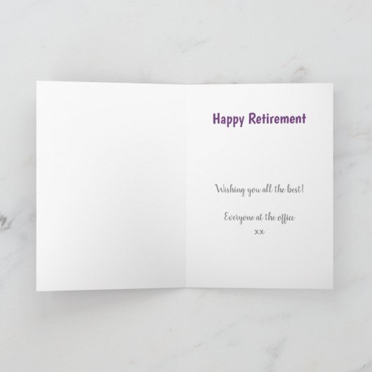 Pensionering Vergeet nooit appreciatie Kaart (Binnen)