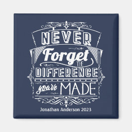 Pensionering Vergeet nooit appreciatie Magneet