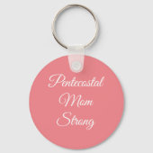 Pentecostal Mam Strong Sleutelhanger (Voorkant)