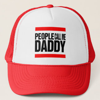 Peolpe call me Daddy Trucker Pet