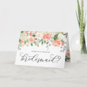 Peony en Hydrangea zullen mijn Bridesmaid zijn Kaart (Voorkant)