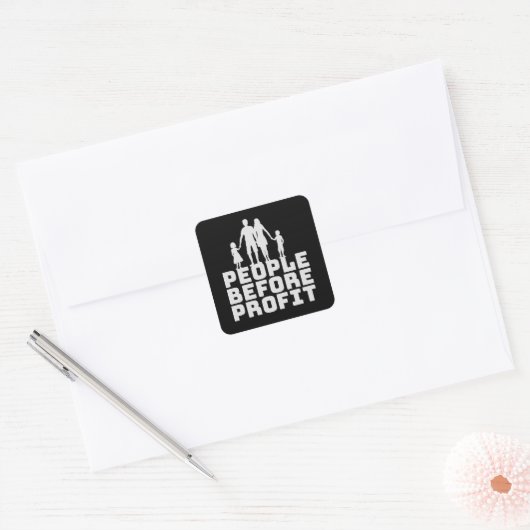 People Before Profit Activism Social Justice Equal Vierkante Sticker (Envelop)