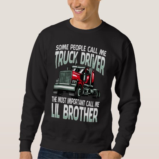 People Call Me Truck Driver The Most Important Lil Trui (Voorkant)