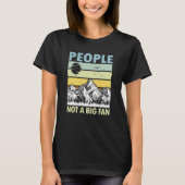 People Not A Big Fan Introvert Hiking Hiker  1 T-shirt (Voorkant)