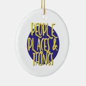People Places & Things Recovery Slogan Ornament (Rechts)