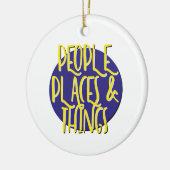 People Places & Things Recovery Slogan Ornament (Links)