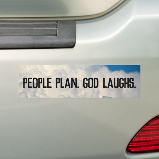 People Plan, God Laughs Fun Bumpersticker (Op auto)