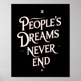 People’s Dreams Never End – Motivational Anime Quo Poster