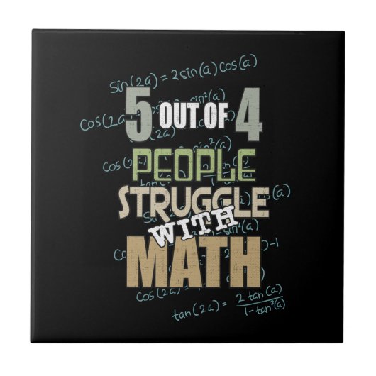People Struggle With Math Novelty Tegeltje (Voorkant)