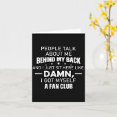 People Talk About Me Behind My Back And I Just Sit Kaart (Gele Bloem)