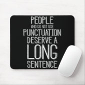 People Who Do Not Use Punctuation Funny Grammar  Muismat (Met muis)