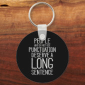 People Who Do Not Use Punctuation Funny Grammar  Sleutelhanger (Voorkant)