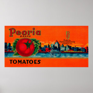 Peoria Tomato Label Peoria IL Poster