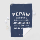Pepaw | Grootvader is voor oude jongens Golfhanddoek (Insitu)