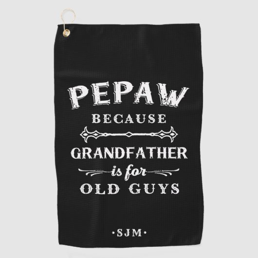 Pepaw | Grootvader is voor oude jongens Golfhanddoek (Voorkant)