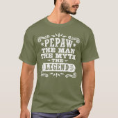 Pepaw het Man de mythe de legende T-shirt (Voorkant)