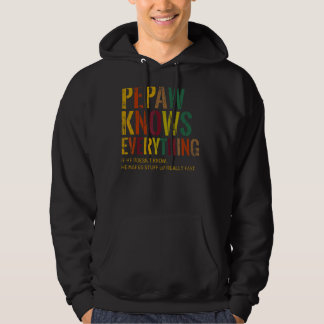 Pepaw kent alles opa Vaderdag Hoodie