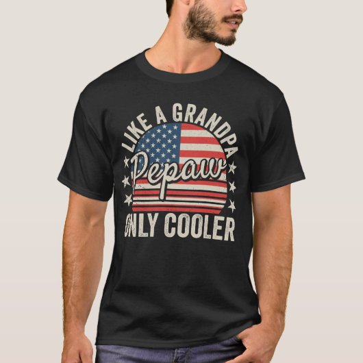 Pepaw Like A Grandpa Only Cooler USA Flag Mannen T-shirt (Voorkant)
