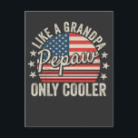 Pepaw Like A Grandpa Only Cooler USA Vlag Briefkaart<br><div class="desc">Pepaw Like a Grandpa Only Cooler vaderschap  USA Flag Funny Crew Grafisch ontwerp Gift Standaard Briefkaart Classic Collectie.</div>