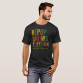 Pepop kent alles opa-Vaderdag T-shirt (Voorkant volledig)