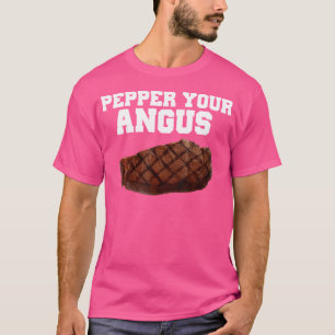Pepper Your Angus Grappig T-shirt