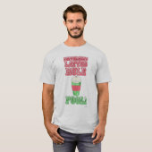 Peppermint Latte Funny Cool Cartoon Slogan T-shirt (Voorkant volledig)