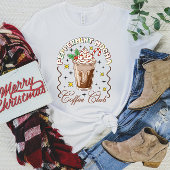 Peppermint Mocha Coffee Club T-shirt