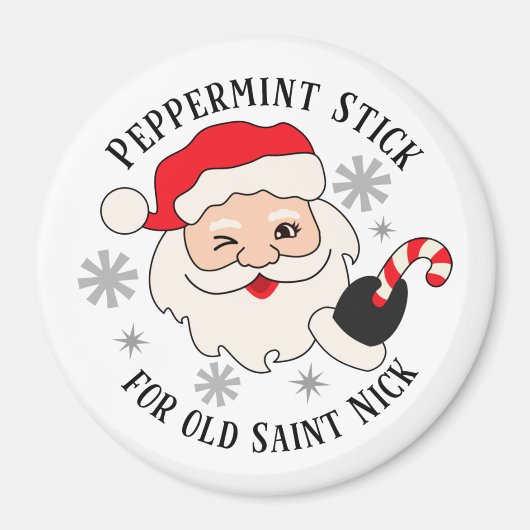 Peppermint Stick for Old Saint Nick Magneet (Voorkant)