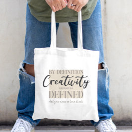 Per Definitie Kan Creatitiviteit Niet Worden Gedef Tote Bag