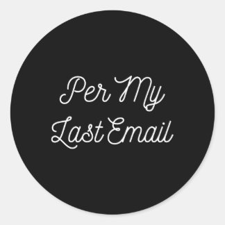 Per mijn laatste e-mail voor collega swap ronde sticker