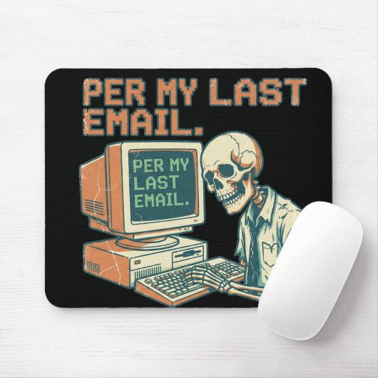 Per My Last Email Skeleton Retro Office Mouse Pad Muismat (Met muis)