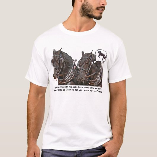 Percheron Wannabe Friesian Draft Horse T-shirt (Voorkant)