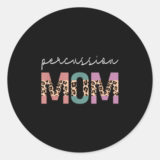 Percussie Mom Funny Drum Drummer Mom Leopard Ronde Sticker (Voorkant)