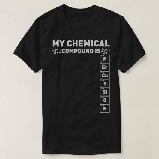 Percussion Band Geek My Chemical Compound Marching T-shirt (Design voorkant)