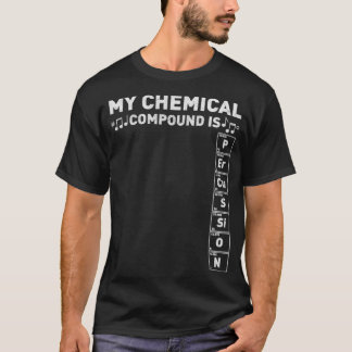 Percussion Band Geek My Chemical Compound Marching T-shirt