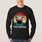 Percussion Drummer Drumming Drums Saying I Kitten  T-shirt (Voorkant)