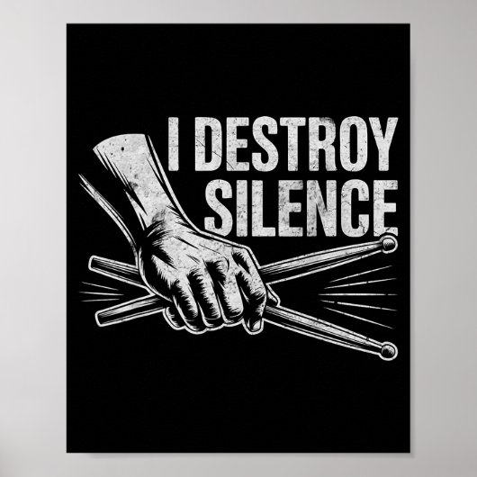 Percussionist Drummer I Destroy Silence Drumming L Poster (Voorkant)