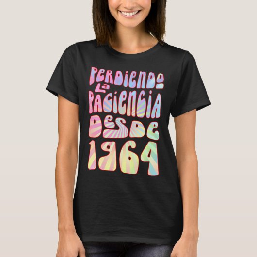 Perdiendo La Paciencia Desde 1964 59 Años Cumpleañ T-shirt (Voorkant)