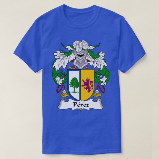 Perez Coat of Arms Family Crest 1 T-shirt (Design voorkant)