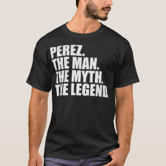 PerezPerez Naam Perez Voornaam T-shirt