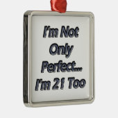 Perfect 21 jaar oud metalen ornament (Rechts)