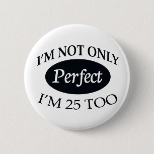 Perfect 25 ronde button 5,7 cm